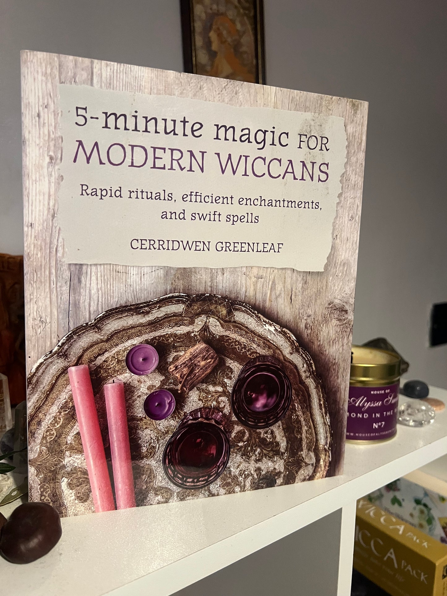 5-Minute Magic for Modern Wiccans